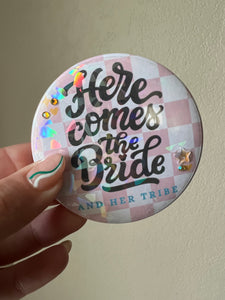 Button: Here Comes The Bride